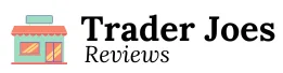 Trader Joes Reviews